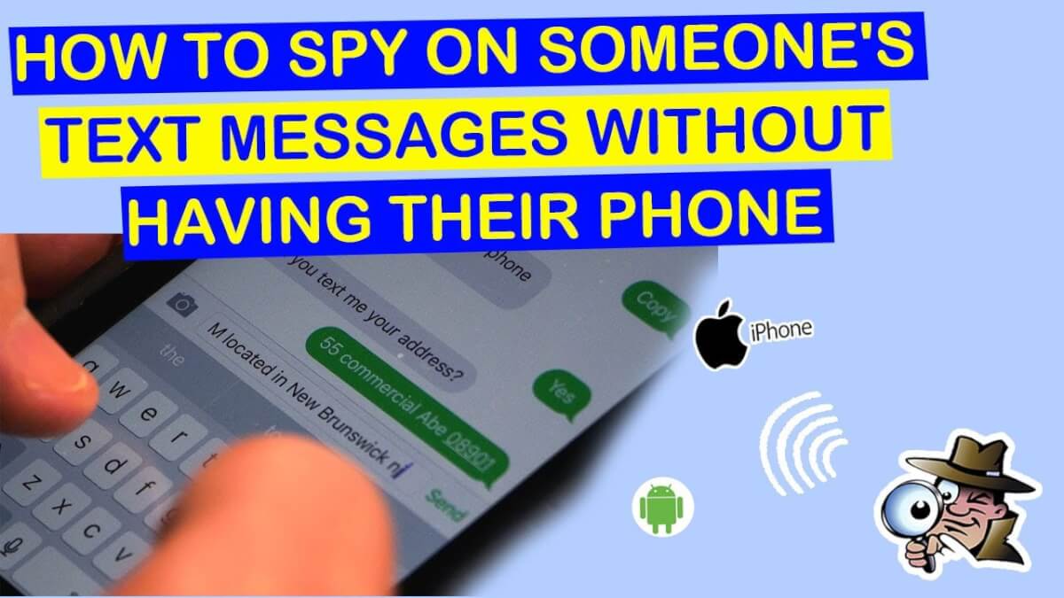 Spy On Someone’s SMS